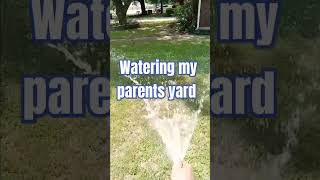 Watering my parents yard [upl. by Solraced147]