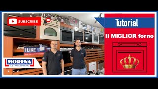 Il miglior forno al mondo   Guida alla scelta  Tutorial   Parte 1  LE CARATTERISTICHE [upl. by Drahser709]