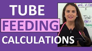 Tube Feeding Nursing Calculations Problems Dilution Enteral PEG and Nasogastric NG [upl. by Pasahow]