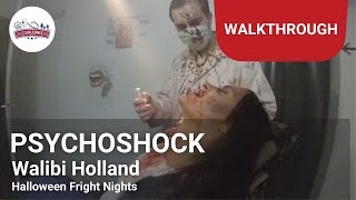 Psychoshock Walkthrough  Walibi Holland Halloween Fright Nights [upl. by Nojel]