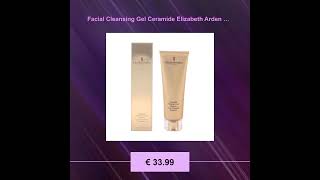 Facial Cleansing Gel Ceramide Elizabeth Arden 125 ml [upl. by Acirretal]