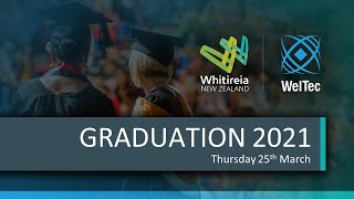 Whitireia amp WelTec Graduation 2021 [upl. by Irneh]