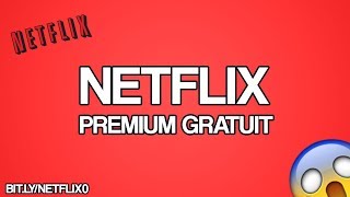 Comment Avoir Netflix Gratuit Facile et Rapide [upl. by Cumings]