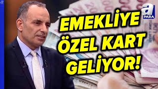 quotEmekli Kartıquot Yolda Kimler Yararlanacak Faruk Erdem Aktardı  A Para [upl. by Owiat]