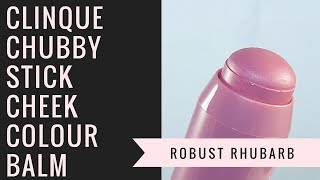 Clinque Chubby Stick Cheek Colour Balm Review  Robust Rhubarb [upl. by Nagrom]