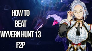 HOW TO BEAT WYVERN HUNT STAGE 13 WITH A F2P TEAM EPIC SEVEN [upl. by Elyrehc]