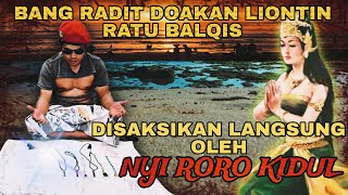 LIVE BANG RADITANNA DOAKAN BENDA2 SAKRAL AGAR BERMANFAAT BUAT UMAT amp DISAKSIKAN NYI RORO KIDUL [upl. by Richy]