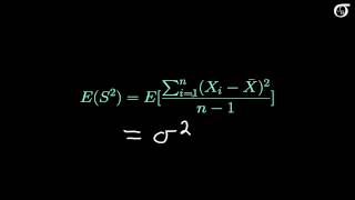 Proof that the Sample Variance is an Unbiased Estimator of the Population Variance [upl. by Valiant]