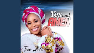 Yes And Amen [upl. by Tommie]