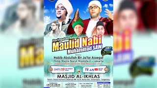 🔴 LIVE STREAMING MAULID NABI MUHAMMAD SAW  MASJID AL  IKHLAS 19 OKTOBER 2024 [upl. by Palecek]