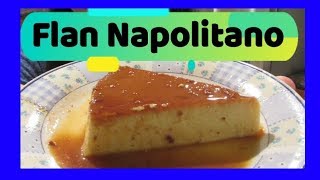 FLAN NAPOLITANO CON QUESO CREMA EN HORNO 🍮 🤪 [upl. by Reagen]