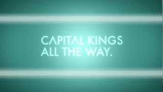 Capital Kings  All The Way Official Lyric Video [upl. by Guyer176]