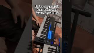 Novation LaunchKey MK3 61 chegando no canal🔥 [upl. by Turnheim]