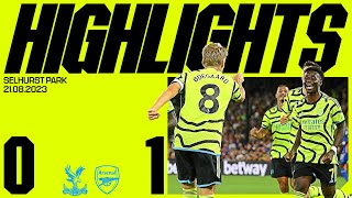 HIGHLIGHTS  Crystal Palace vs Arsenal 01  Premier League  Odegaard [upl. by Nellad]