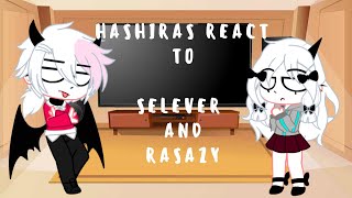 Hashiras react to Selever and Razasy  MidFight Masses  Part 2  Fnf  Ame La Fujoshi [upl. by Alanah]