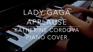 Lady Gaga  Applause HQ piano cover [upl. by Neerod]