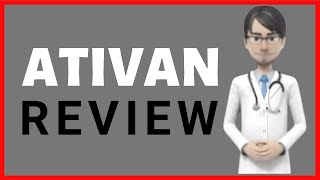 ATIVAN review ativan 1mg ativan 2mg pill ativan for ativan side effets [upl. by Kulseth]