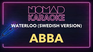 ABBA  Waterloo Swedish Version Karaoke [upl. by Valenza]