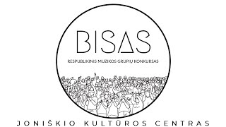 Respublikinis muzikos grupių konkursas „BISAS“ [upl. by Remus]