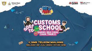 Customs Goes To School  Kanwil Bea Cukai Jatim II [upl. by Elik]