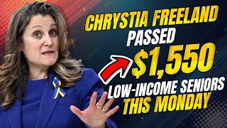 Chrystia Freeland Passed 1550 CPP for Low Income Seniors This Monday Canada News [upl. by Noisla]