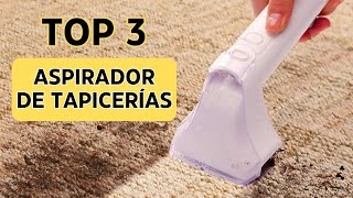 ¡Top 3 Mejor ASPIRADOR DE TAPICERÍAS ❰ 2024 ❱ [upl. by Nihs]