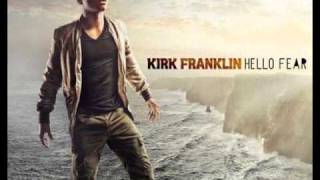 I am  Kirk Franklin [upl. by Elizabeth]