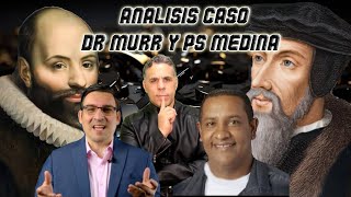 CALVINISMO VS ARMINIANISMO ANALISIS CASO DRMURR Y PSWUINSTON MEDINA [upl. by Willamina956]