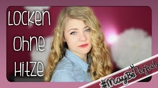 LOCKEN OHNE HITZE  Haarbandlocken  MayBePerfect [upl. by Fredrika]