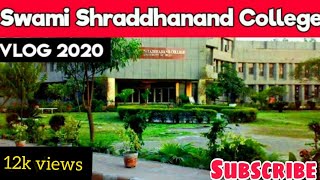 Swami Shraddhanand College vloge 2020 [upl. by Rancell781]