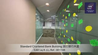 Standard Chartered Bank Building Office For Lease｜渣打銀行大廈寫字樓出租  編號 Ref0011148 [upl. by Maude471]