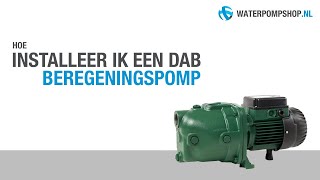 Aansluiten  installeren DAB beregeningspomp  hydrofoorpomp [upl. by Sixel10]