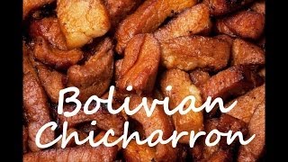 How to Make Bolivian Chicharron  The Frugal Chef [upl. by Julius668]