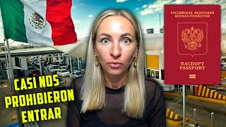 😱CASI NOS PROHIBIERON ENTRAR a MÉXICO  LOS RUSOS TIENEN PROBLEMAS EN LA FRONTERA  RUSOS REACCIONAN [upl. by Cordie844]