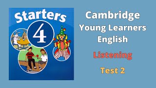 Cambridge YLE Starters 4  Test 2  Listening  All English 4U  We Love IELTS [upl. by Fausta]