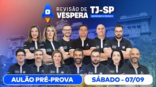 ✍ Concurso TJ SP  AULÃO PRÉPROVA AO VIVO DA CAPITAL PAULISTA  Revisão de Véspera TJ SP [upl. by Enelloc334]