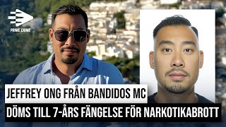 JEFFREY ONG FRÅN BANDIDOS MC DÖMS TILL 7ÅRS FÄNGELSE FÖR GROVT NARKOTIKABROTT [upl. by Hazaki]