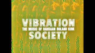 Vibration Society  Spirits Up Above [upl. by Nosyt]