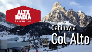 Cabinovia Col Alto da Corvara in Badia alle piste da sci dellAlta Badia dolomitisuperski skiing [upl. by Sidnala]