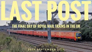 LAST POST THE FINAL DAY OF ROYAL MAIL TRAINS IN THE UK FILMED AT HEAMIES FARM amp BADNALL 20924 [upl. by Karyl]