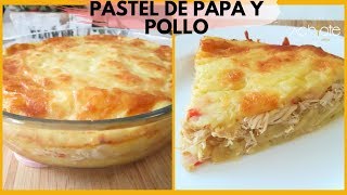 PASTEL DE PAPA o PATATA Y POLLO  Una receta fácil con ingredientes sencillos y llena de Sabor [upl. by Hamehseer]