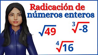 RADICACIÓN de NÚMEROS ENTEROS explicación completa EN unos MINUTOS [upl. by Elena26]