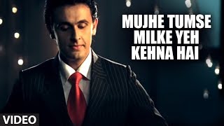 Mujhe Tumse Milke Yeh Kehna Hai Full Video Song quotSonu Nigamquot Super Hit Album quotChanda Ki Doliquot [upl. by Fretwell]