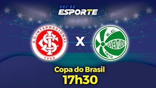 INTERNACIONAL X JUVENTUDE  AO VIVO  COPA DO BRASIL  10072024 [upl. by Lucienne224]