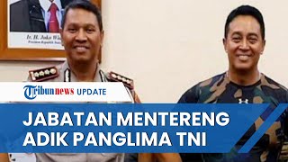 Sosok Bhirawa Braja Adik Panglima TNI Jenderal Andika Ternyata Miliki Jabatan Mentereng di Polri [upl. by Ecinhoj487]