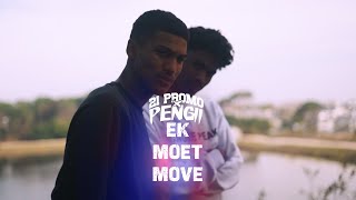 21 Promo amp Pengii  EK MOET MOVE Official Music video [upl. by Jestude]