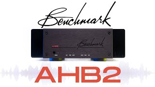 Benchmark AHB2 Review – Transparency Speed and Resolution at their Best [upl. by Neemsay558]