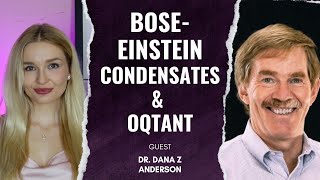 Run a Nobel Prize Experiment at Home with Oqtant  Meet Dr Dana Z Anderson from Infleqtion [upl. by Seena]