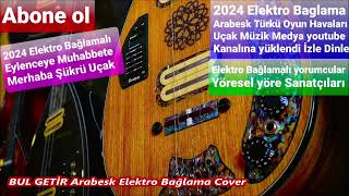 BUL GETİR Elektro Bağlama Cover [upl. by Elleirua]