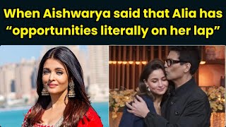 Alia Bhatt Did Aishwarya Rai Bachchan call Alia Bhatt privileged [upl. by Oetomit]